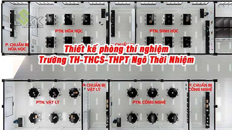Thiết kế phòng thực hành thí nghiệm Trường TH-THCS-THPT Ngô Thời Nhiệm