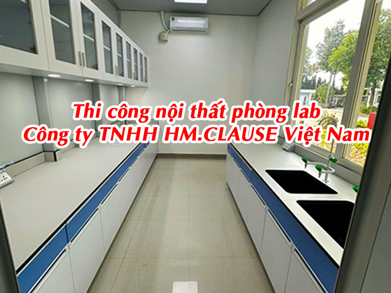 Thi công nội thất phòng lab Công ty TNHH HM.CLAUSE Việt Nam