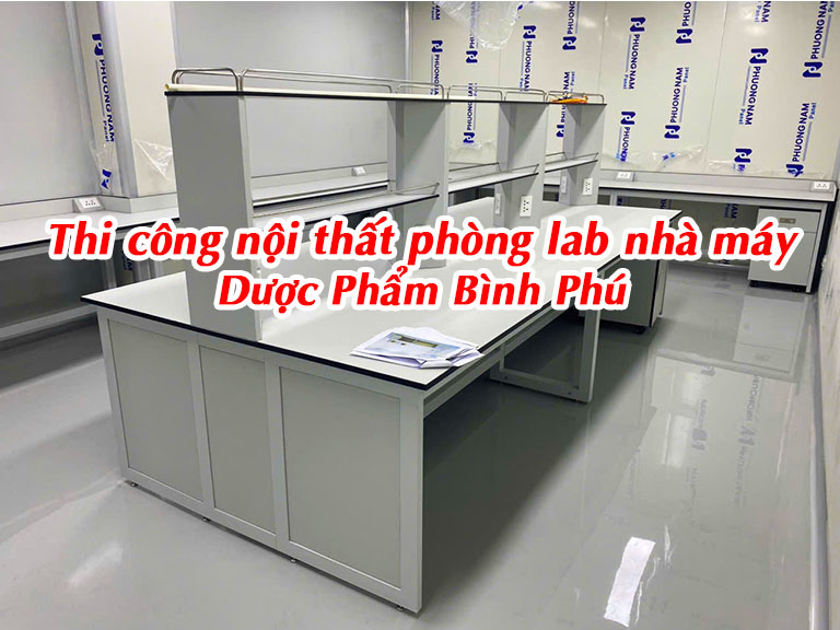 Thi công nội thất phòng lab Công ty TNHH Thương mại dịch vụ Dược phẩm Bình Phú